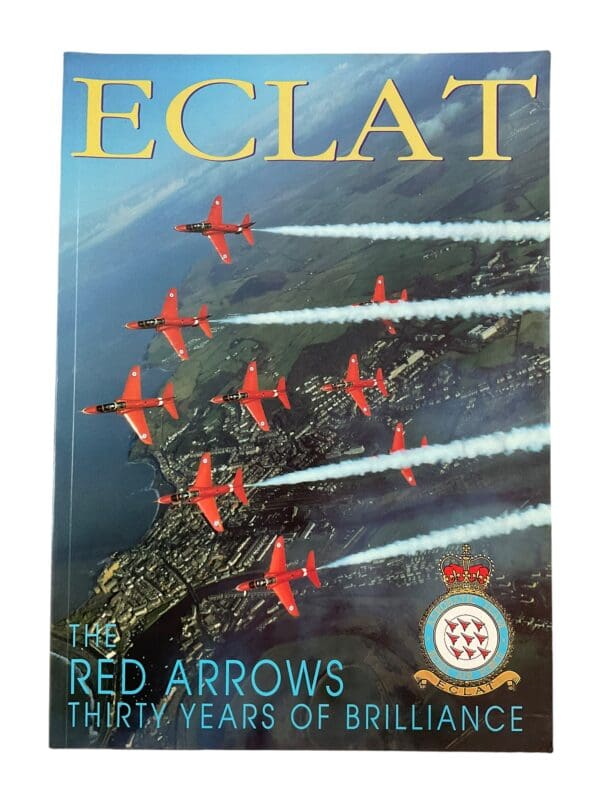 British RAF Eclat The Red Arrows Thirty Years of Brilliance Softcover Reference Book