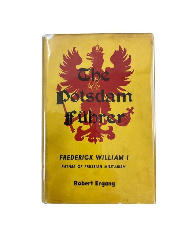 Imperial German The Potsdam Fuhrer William 1st Reference Book