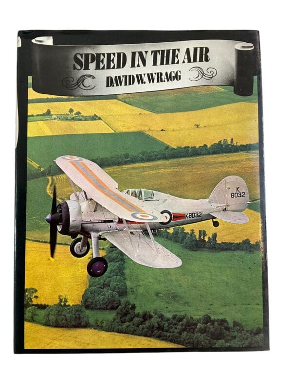 Pre WW1 To Post WW2 Speed In The Air Reference Book