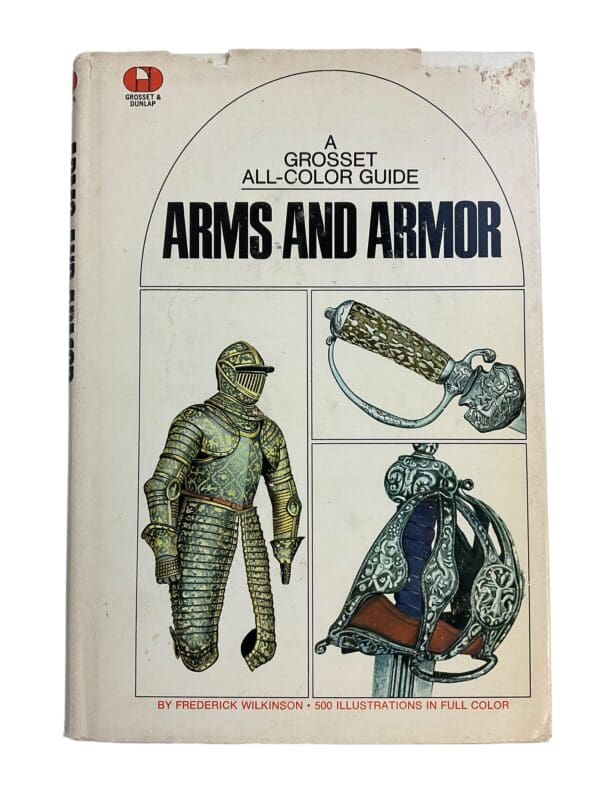 Grosset All Color Guide to Arms and Armor Hard Cover Reference Book