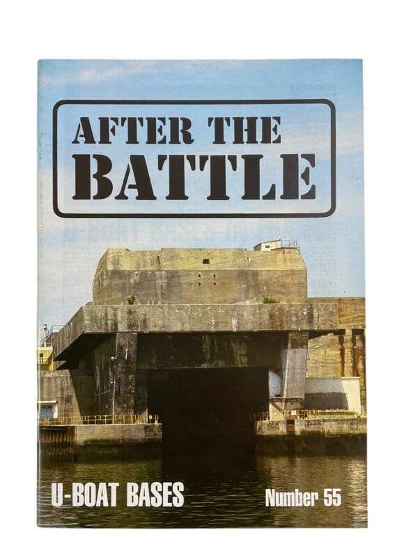 WW2  German  After The Battle. U-Boat Bases 55 Reference Book