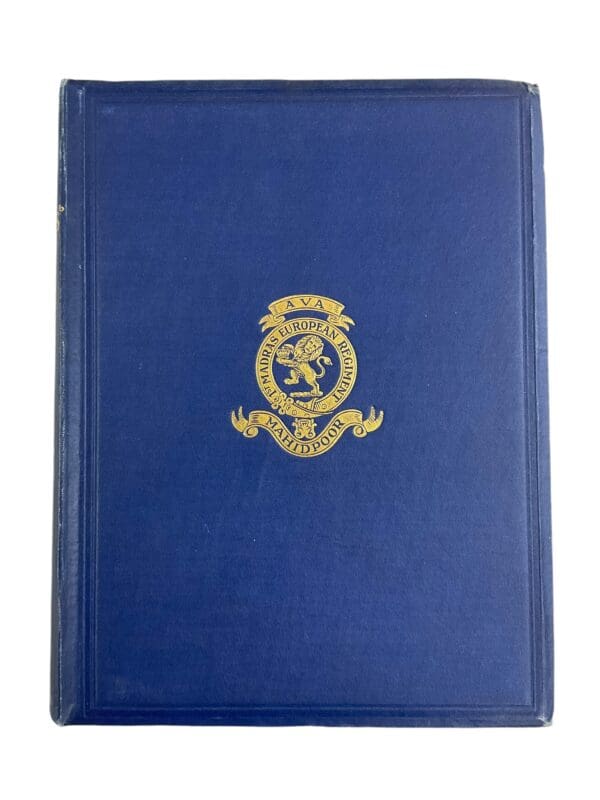 Neills Blue Caps 1st Madras European Regiment Volume 1 1659-1826 Reference Book