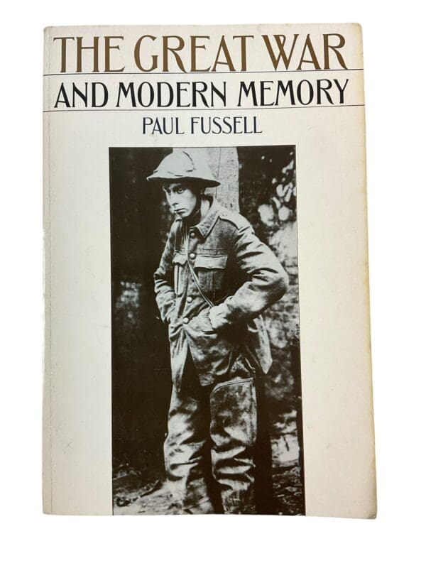 WW1 British The Great War and Modern Memory Softcover Reference Book