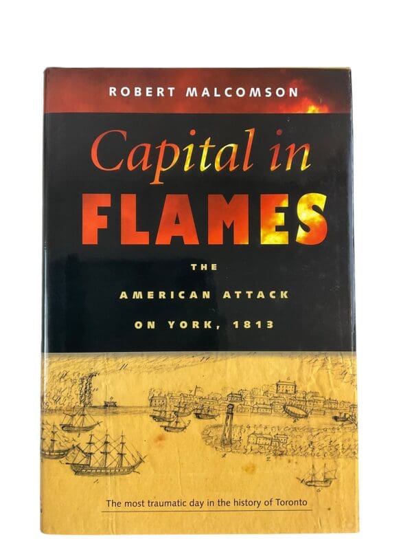 Military History Canada  Capital In flames Reference Book