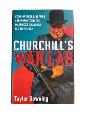 WW2 British Churchills War Lab Code Breakers Innovators Mavericks Reference Book