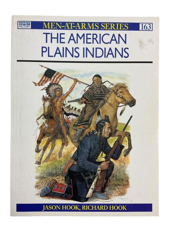 North America The American Plains Indians Osprey No 163 SC Reference Book