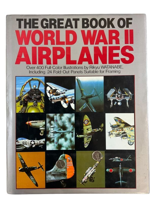 The Great Book of World War 2 Airplanes Hardcover Reference Book