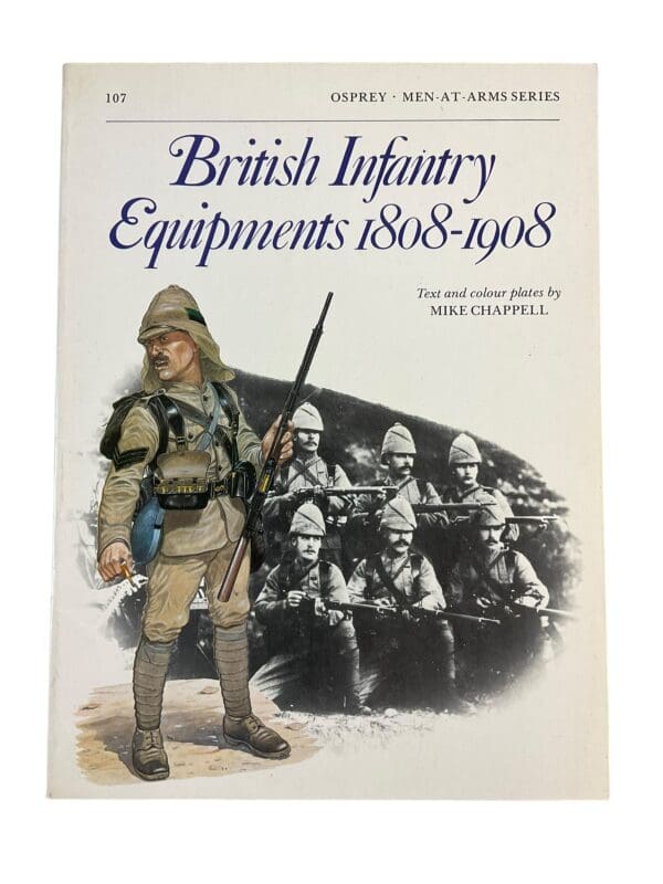 British Infantry Equipements 1808-1908 Osprey No 107 Softcover Reference Book