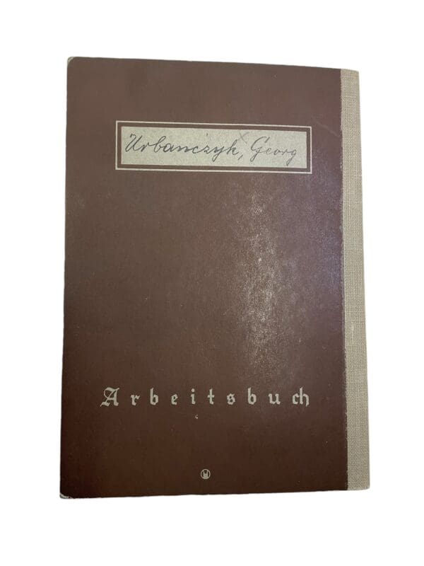 WW2 German Arbeitsbuch Employment Record Book - Urbanczyk - Image 3