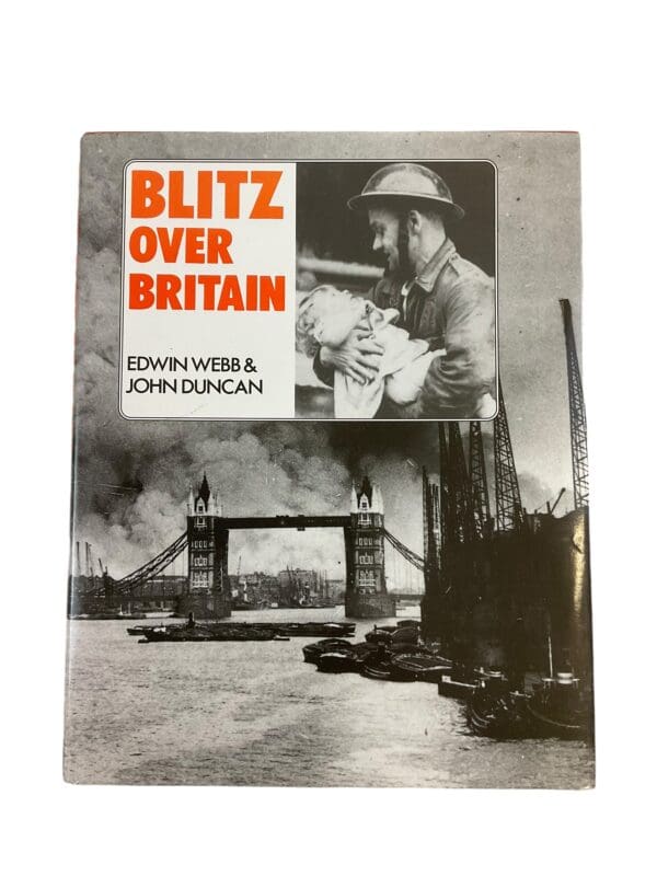 WW2 British Blitz Over Britain Webb and Duncan Hardcover Reference Book