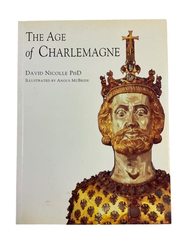 The Age of Charlemagne Osprey History Softcover Reference Book