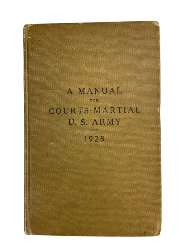 Between Wars American  US Army-Courts Martial 1928   Reference Book