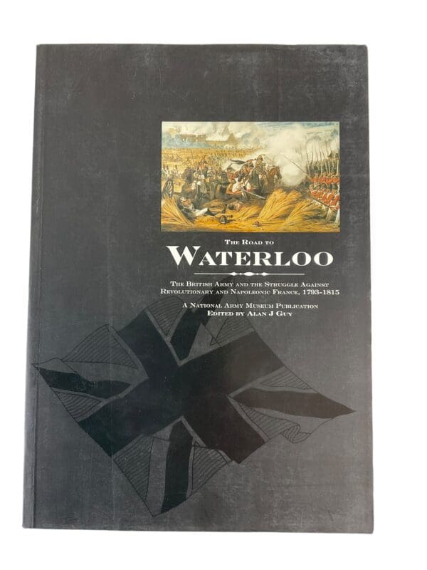 British French The Road To Waterloo 1793-1815 Reference Book