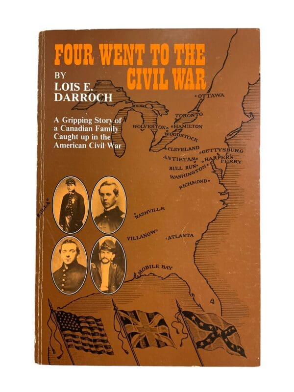 US Civil War Canadian Four Went to the Civil War Softcover Reference Book