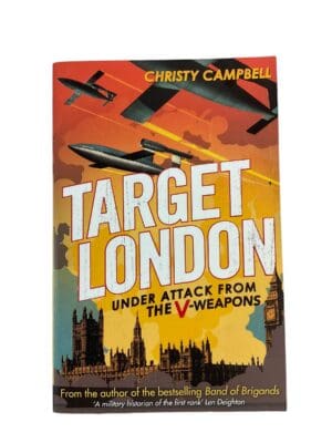 WW2 Britain Germany Target London Under Attack From V Weapons Reference Book