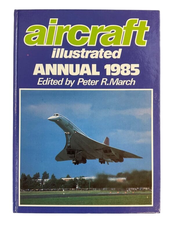 Britain US Aircraft Annual 1985 Reference Book