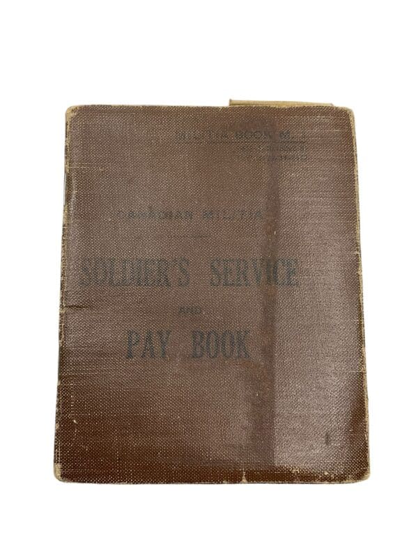 WW2 Canadian Soldiers Service Pay Book Victoria Rifles of Canada