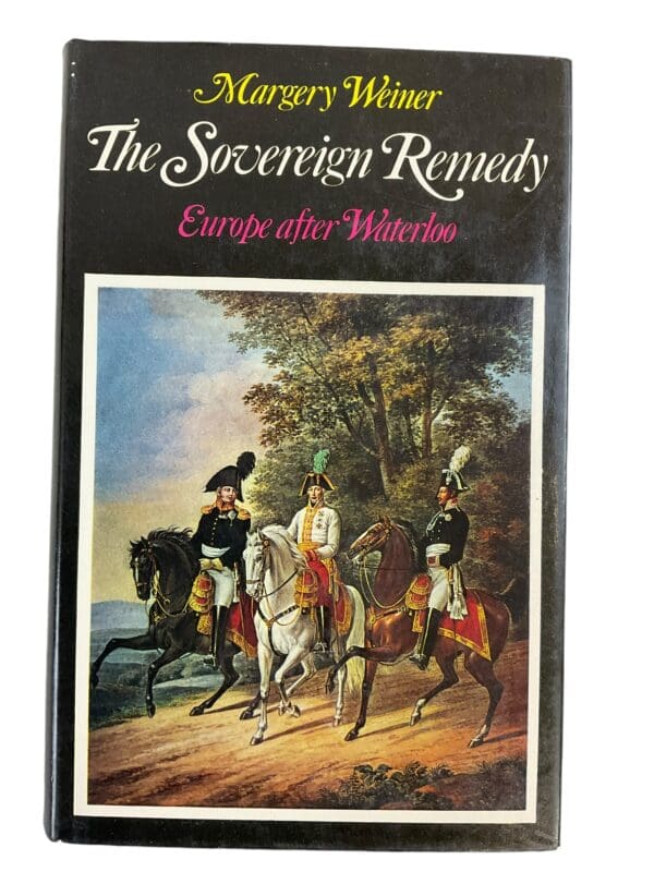 Europe After Waterloo Sovereign Remedy Reference Book