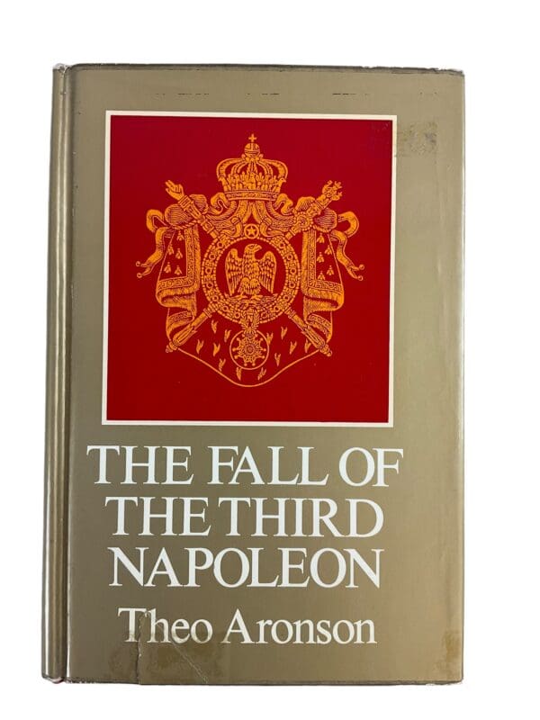 French Napoleonic Fall Of The Third Napoleon Reference Book