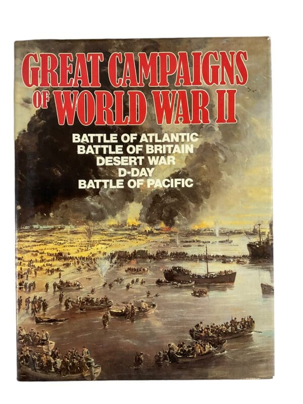 German British US Great Campaigns Of World War 2 Reference Book