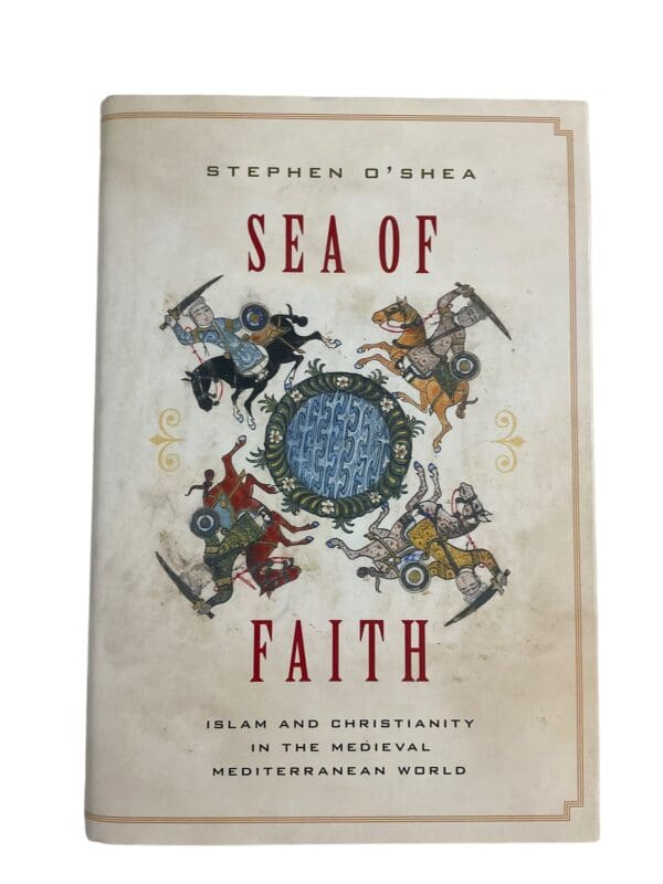 Sea of Faith Islam and Christianity Reference Book