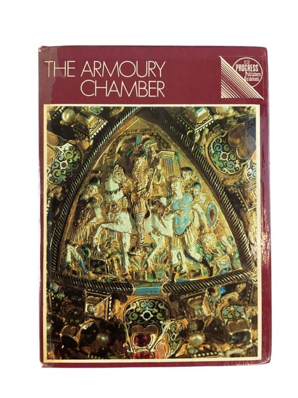 Russian Moscow Armoury Chamber 12th Century To 20th Century  Reference Book