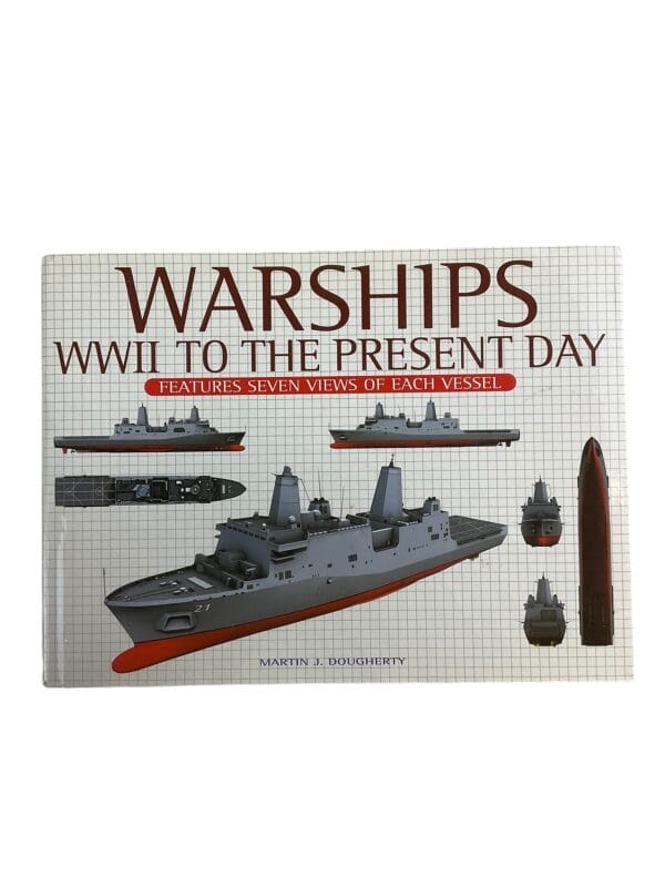 British US Warships WWII To The Present Day Reference Book