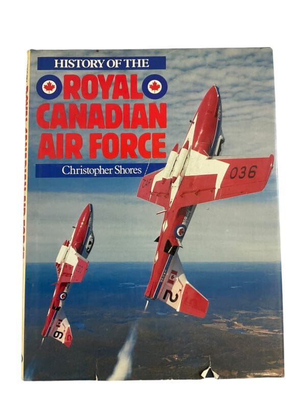 WW1 WW2 Cold War History Of The Royal Canadian Air Force Reference Book