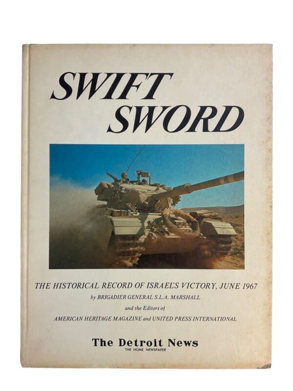 Israel Israeli Victory Swift Sword June 1967 Reference Book