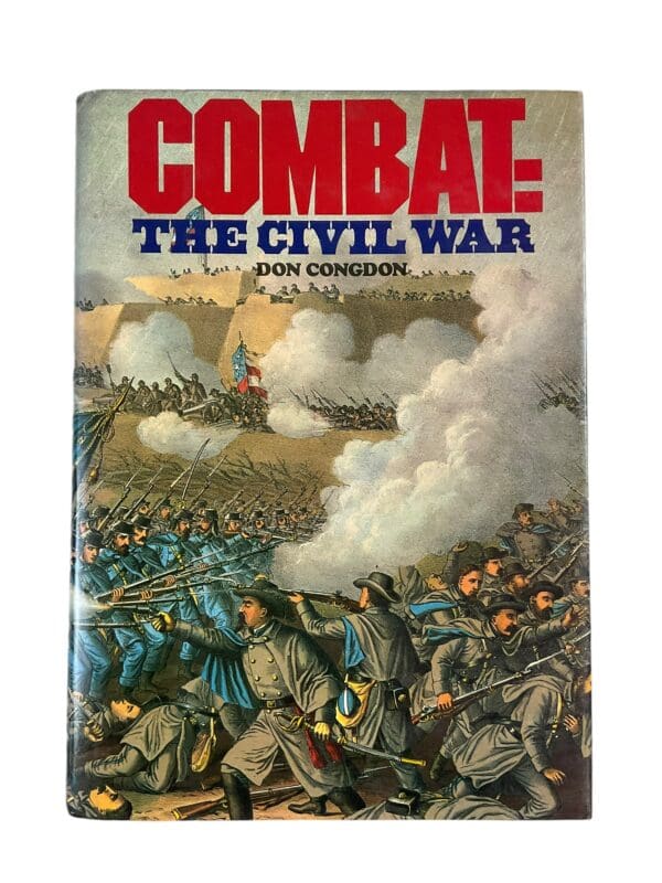 US Civil War Combat The Civil War Reference Book