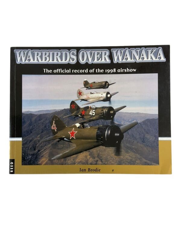 New Zealand Warbirds over Wanaka Official Record of 1998 Airshow Reference Book