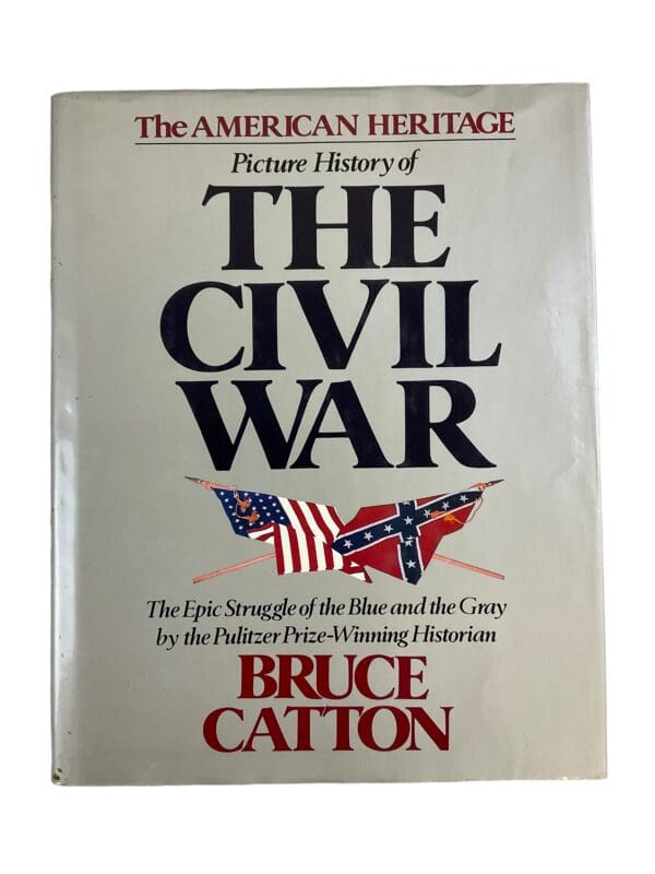 US The Civil War Picture History Bruce Catton Hardcover Reference Book