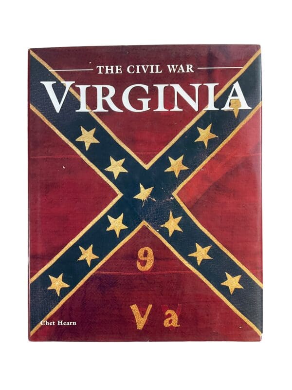 US The Civil War Virginia Chet Hearn Hardcover Reference Book