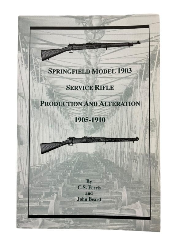 US Springfield Model 1903 Service Rifle Production Reference Book