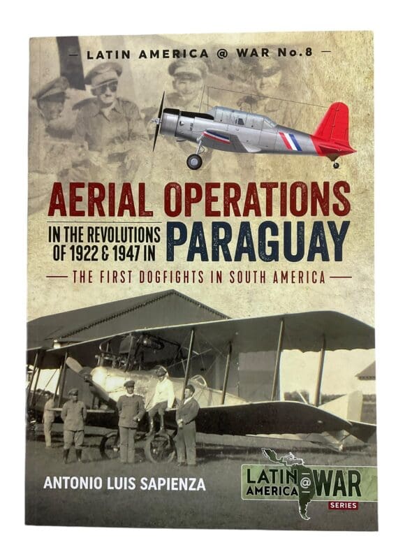 South American Aerial Operations Paraguay 1922 & 1947 No8 Book