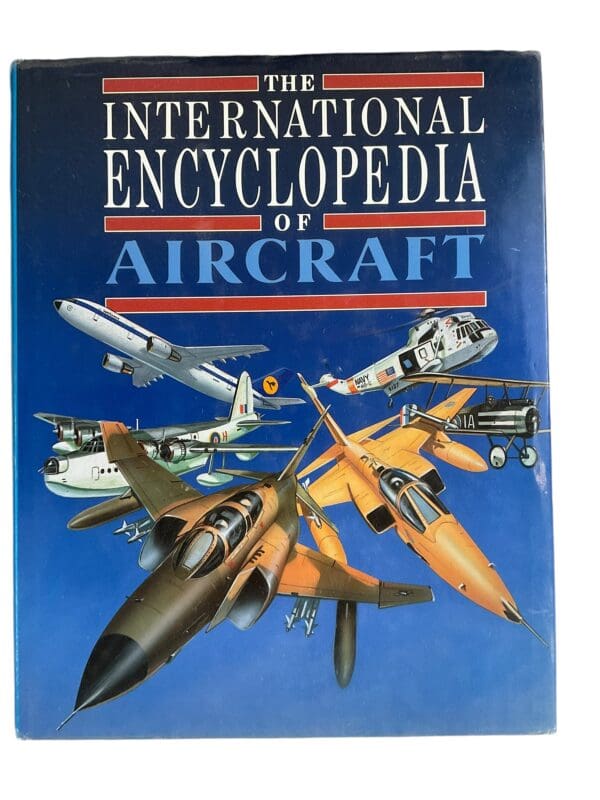 The International Encyclopedia of Aircraft B Mitchell Hardcover Reference Book