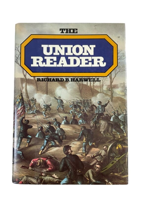 US Civil War The Union Reader Reference Book