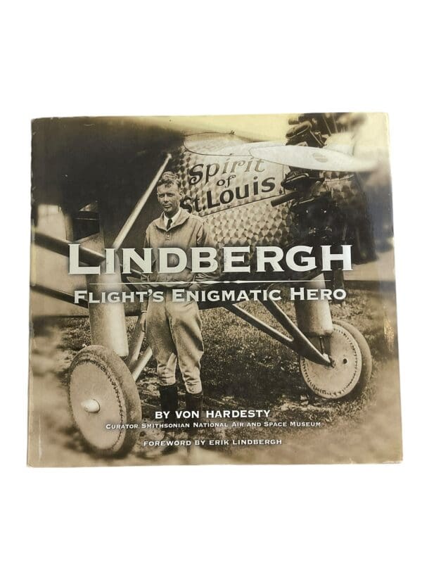 US Lindbergh Flights Enigmatic Hero Reference Book