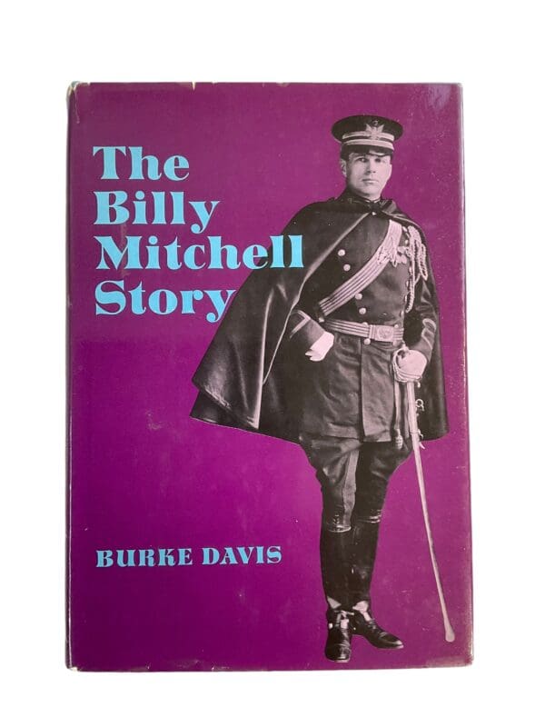 US USAAF The Billy Mitchell Story Burke Davis Hardcover Reference Book