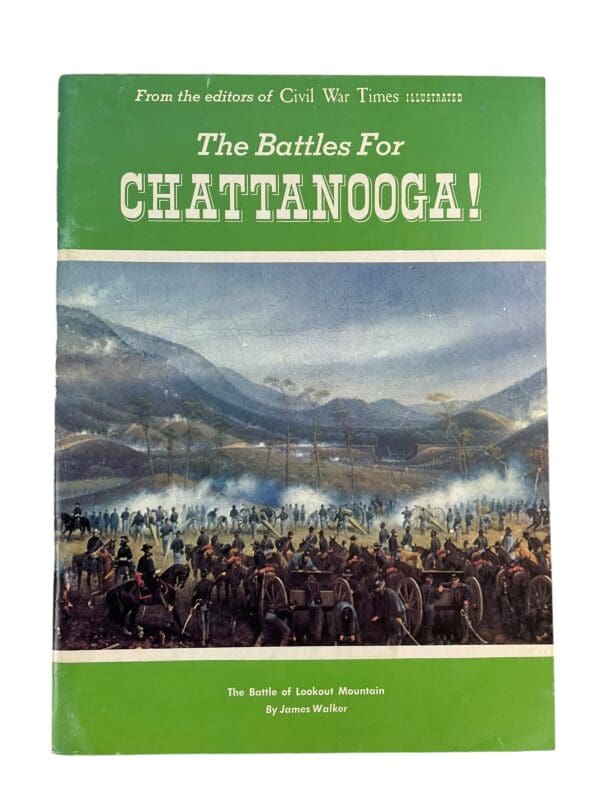 US Civil War Times Illustrated The Battles For Chattanooga! Reference Book