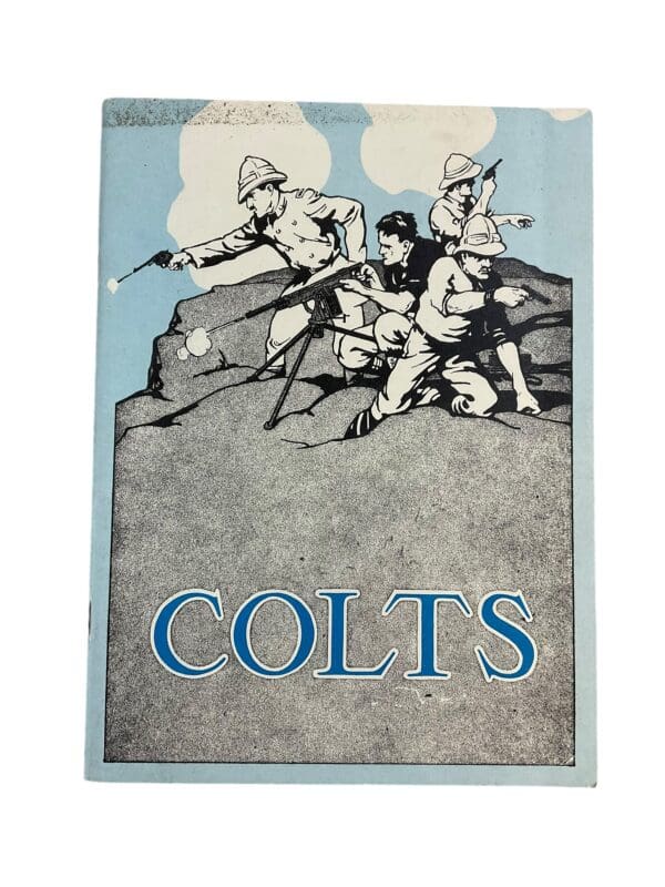 US Colts Revolvers Automatic Pistols Softcover Reference Book