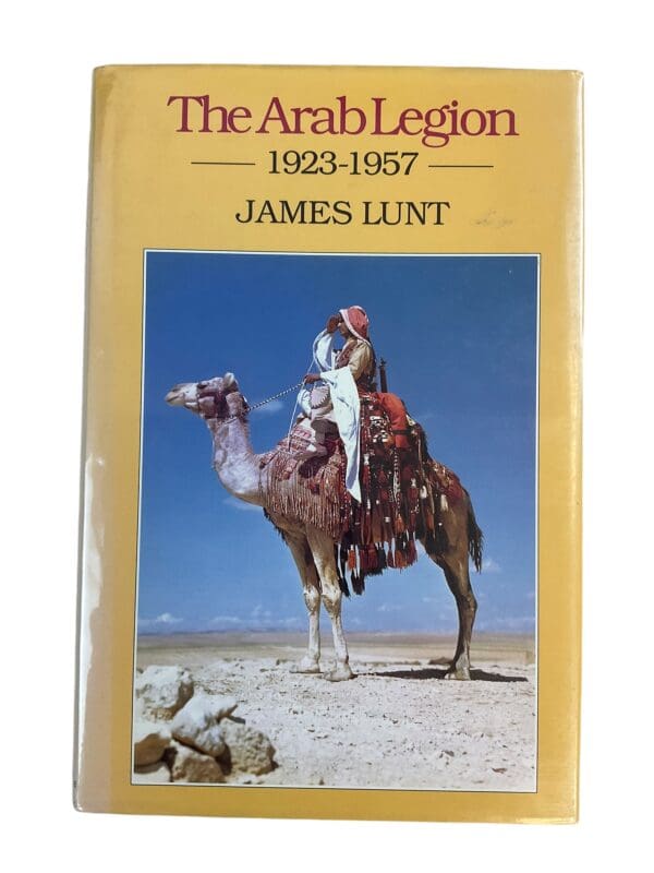 The Arab Legion 1923-1957  Reference Book