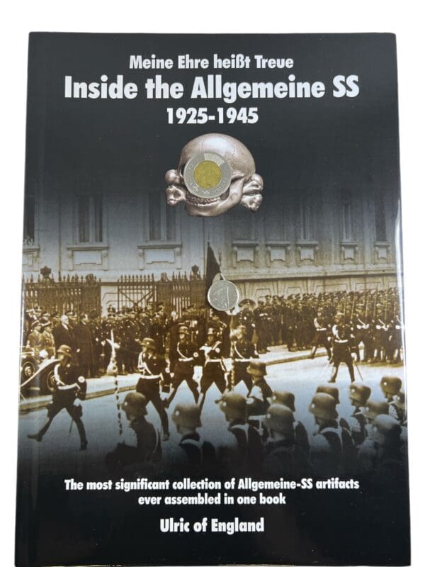 WW2 German Inside the Allgemeine SS 1925-1945 Hardcover Reference Book