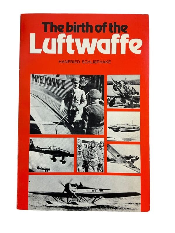 WW2 German The Birth of the Luftwaffe Softcover Reference Book