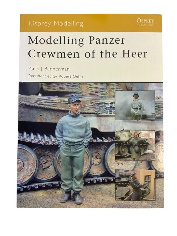 WW2 German Modelling Panzer Crewman of the Heer Osprey No 8 New Softcover Book