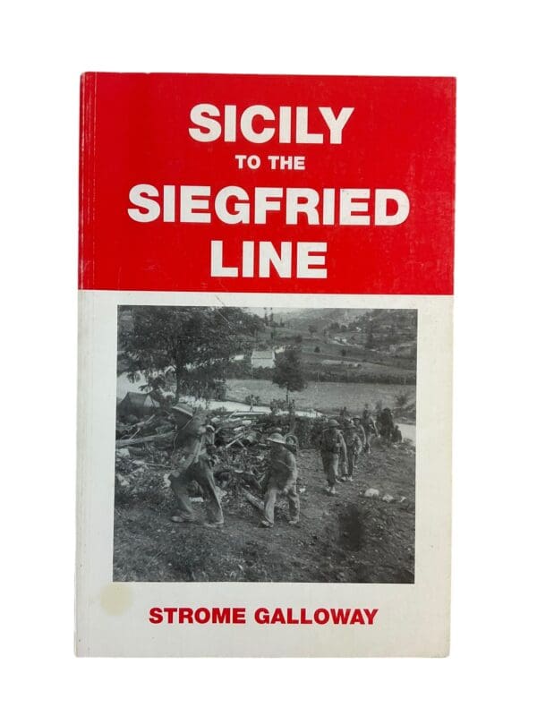 WW2 Canadian Sicily to the Siegfried Line Reference Book