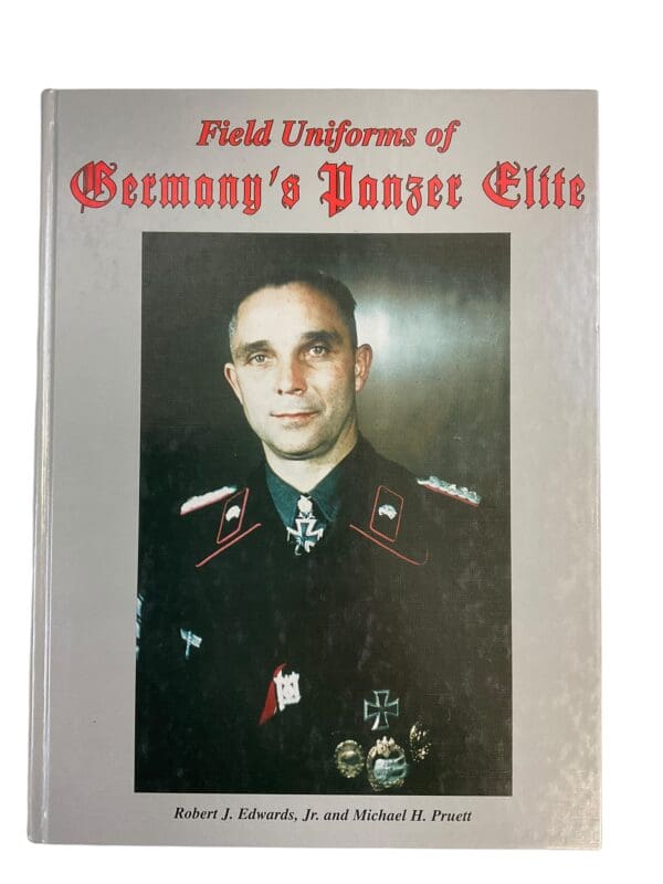 WW2 German Field uniforms of Germanys Panzer Elite Reference Book