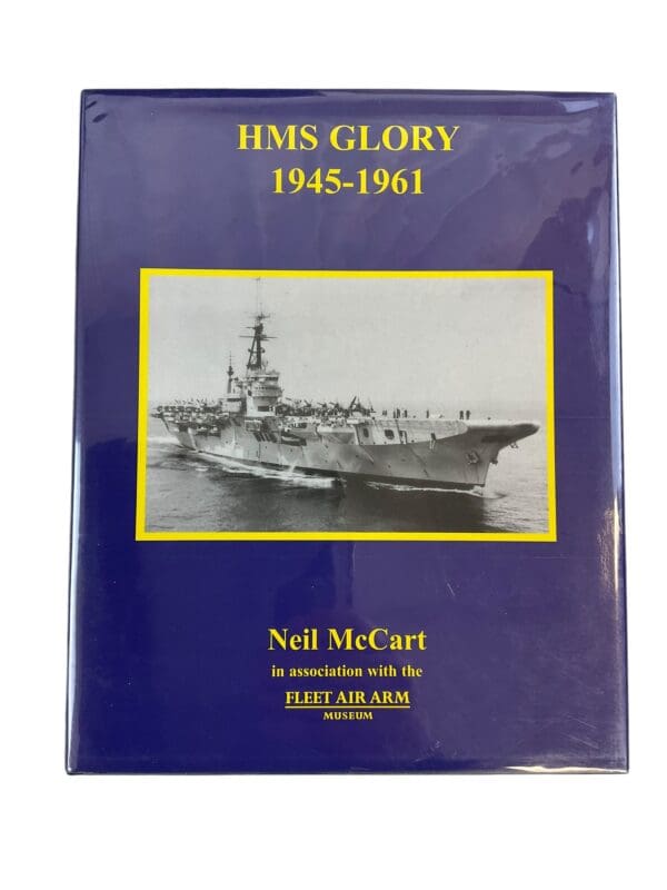 WW2 British Royal Navy HMS Glory 1945-1961 New Hardcover Reference Book