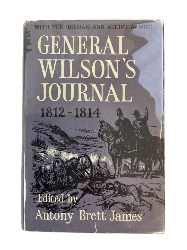 British Napoleonic Wars General Wilson's Journal 1812-1814 Hardcover Reference Book