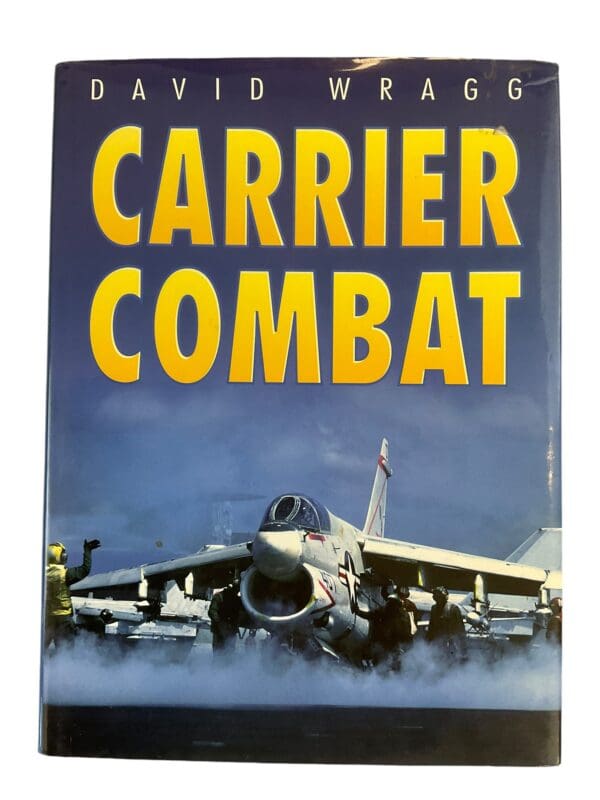 WW2 Carrier Combat by David Wragg Reference Book